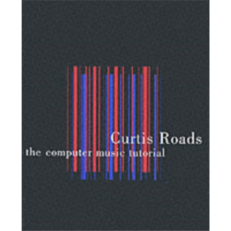 预订 音乐The Computer Music Tutorial