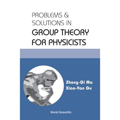 按需印刷PROBLEMS AND SOLUTIONS IN GROUP THEORY FOR PHYSICISTS[9789812388339]