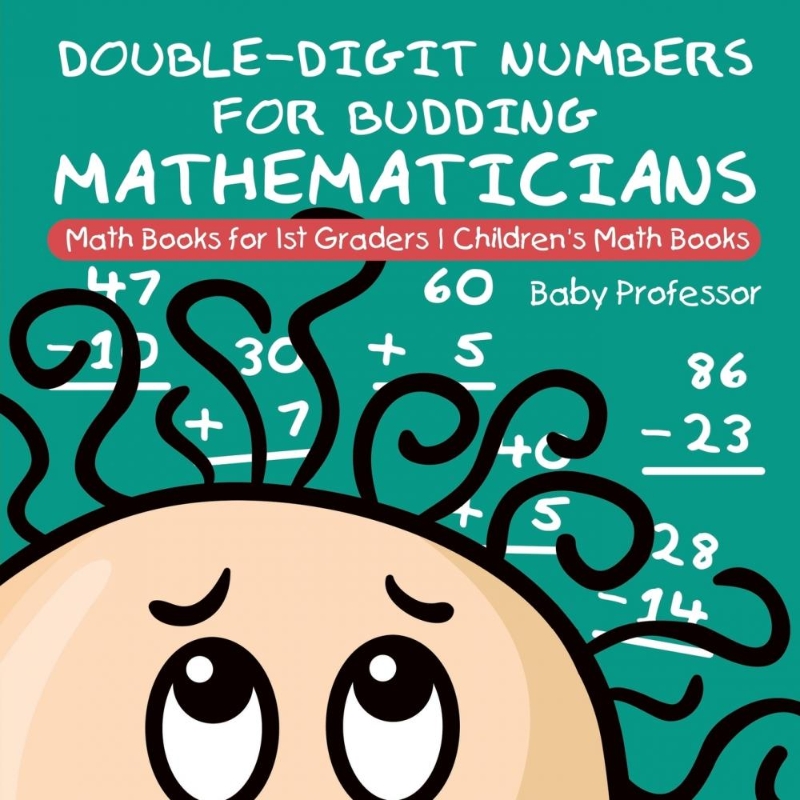 预订Double-Digit Numbers for Budding Mathematicians - Math Books for 1st Graders | Children's Math Books