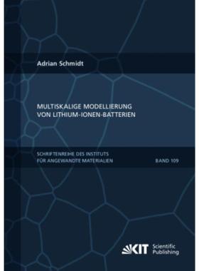 预订【德语】 Multiskalige Modellierung von Lithium-Ionen-Batterien: