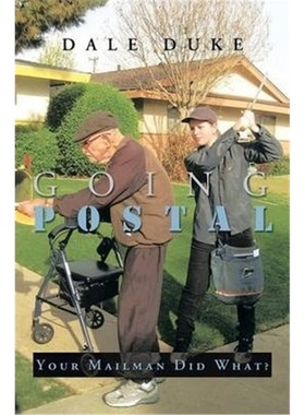 按需印刷Going Postal:Your Mailman Did What?[9781483624679]