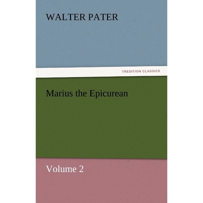 按需印刷Marius the Epicurean - Volume 2[9783842454279]