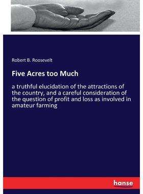 按需印刷Five Acres too Much[9783337230517]