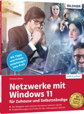 预订【德语】 Netzwerke mit Windows 11 - für Zuhause und Selbstständige: