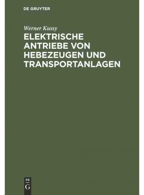 按需印刷不退不换DEG Elektrische Antriebe von Hebezeugen und Transportanlagen[9783112305966]