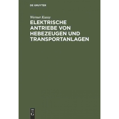 按需印刷DEG Elektrische Antriebe von Hebezeugen und Transportanlagen[9783112305966]
