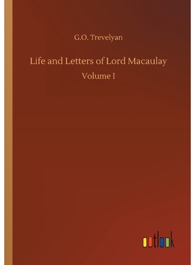 按需印刷Life and Letters of Lord Macaulay[9783732636082]