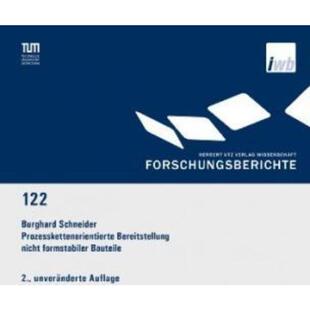 预订【德语】 Prozesskettenorientierte Bereitstellung nicht formstabiler Bauteile: