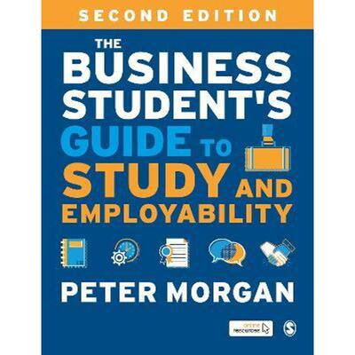 按需印刷不退不换The Business Student's Guide to Study and Employability[9781526493378]