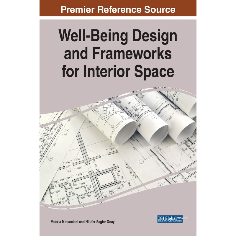 按需印刷不退不换Well-Being Design and Frameworks for Interior Space[9781799842316]