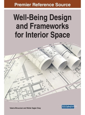 按需印刷Well-Being Design and Frameworks for Interior Space[9781799842316]