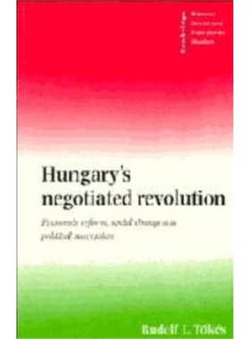 预订Hungary's Negotiated Revolution[9780521578509]