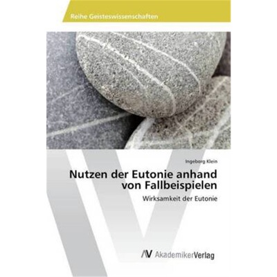 预订不退不换德语Nutzen der Eutonie anhand von Fallbeispielen[9783330510913]