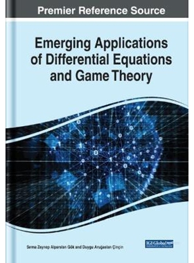 按需印刷不退不换Emerging Applications of Differential Equations and Game Theory[9781799801344]