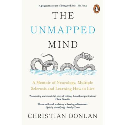 预订不退不换The Unmapped Mind:A Memoir of Neurology, Multiple Sclerosis and Learning How to Live