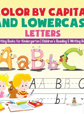 预订Color by Capital and Lowercase Letters - Writing Books for Kindergarten | Children's Reading & Writi