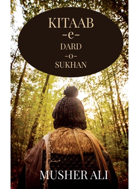 按需印刷Kitaab- e- dard- o- sukhan[9781648289651]