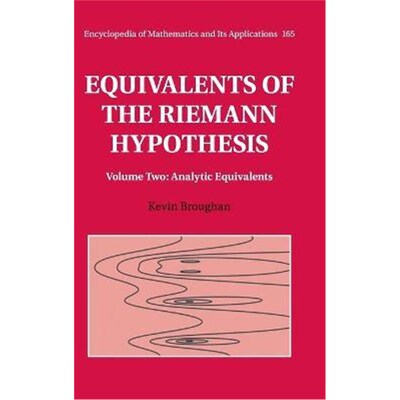 按需印刷不退不换Equivalents of the Riemann Hypothesis: Volume 2, Analytic Equivalents[9781107197121]