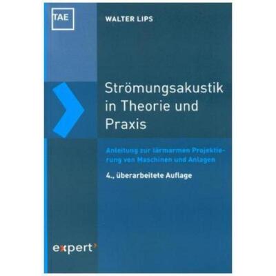 预订【德语】 Str?mungsakustik in Theorie und Praxis:Anleitungen zur l?rmarmen Projektierung