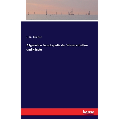 按需印刷Allgemeine Encyclopadie der Wissenschaften und Künste[9783741173691]
