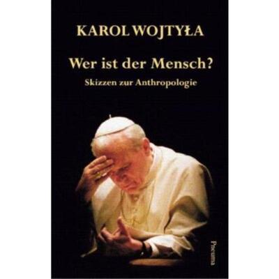 预订【德语】 Wer ist der Mensch?:Skizzen zur Anthropologie