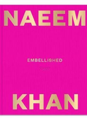 预订Naeem Khan:Modernity Through Color and Embroidery