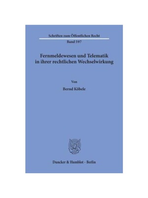 预订【德语】Fernmeldewesen und Telematik in ihrer rechtlichen Wechselwirkung.: