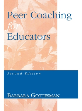 按需印刷Peer Coaching for Educators, 2nd Edition[9780810837454]