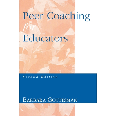 按需印刷Peer Coaching for Educators, 2nd Edition[9780810837454]