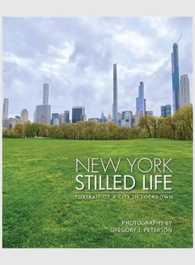 进口艺术 New York Stilled Life:Portrait of a City in Lockdown