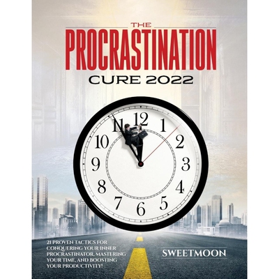 按需印刷THE PROCRASTINATION CURE 2022[9781804345078]