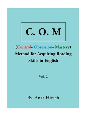 按需印刷C. O. M Method for Acquiring Reading Skills in English - Vol. 2[9781450093934]