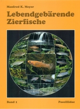 预订【德语】 Lebendgebärende Zierfische. Bd.1[9783000487774]