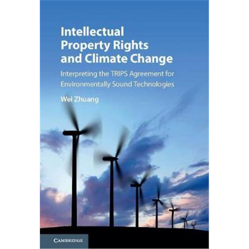 按需印刷不退不换 Intellectual Property Rights and Climate Change