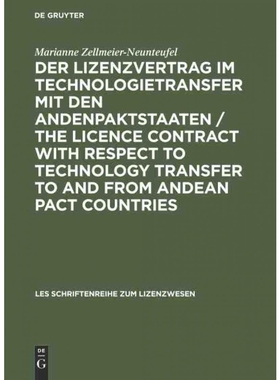 预订DEG Der Lizenzvertrag im Technologietransfer mit den Andenpaktstaaten   The licence contract with re