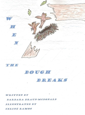 按需印刷不退不换When the Bough Breaks[9781478718895]