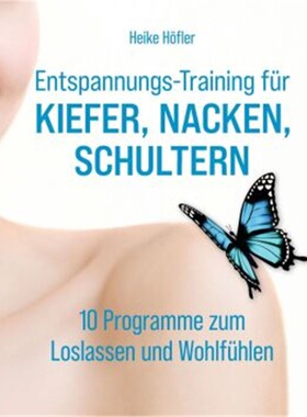 预订【德语】Entspannungs-Training fur Kiefer, Nacken, Schultern[9783432114729]