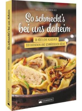 预订【德语】 So schmeckt's bei uns daheim:36 köstliche Klassiker der badischen und sch