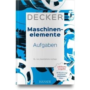 Aufgaben 预订 Maschinenelemente Decker 德语