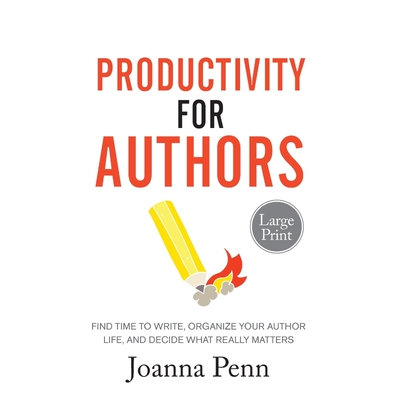 按需印刷不退不换Productivity For Authors Large Print Edition[9781913321178]