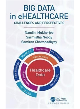 按需印刷不退不换图书Big Data in ehealthcare:Challenges and Perspectives[9780815394402]