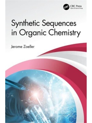 按需印刷不退不换TF Synthetic Sequences in Organic Chemistry