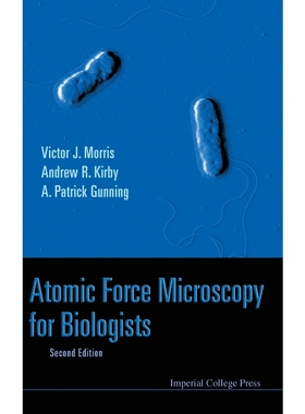 按需印刷ATOMIC FORCE MICROSCOPY FOR BIOLOGISTS (2ND EDITION)[9781848164673]