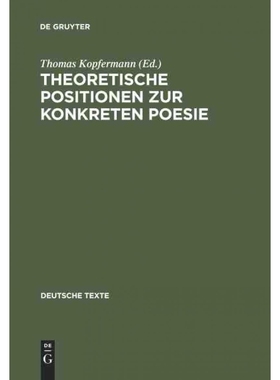 按需印刷DEG Theoretische Positionen zur Konkreten Poesie[9783484190320]