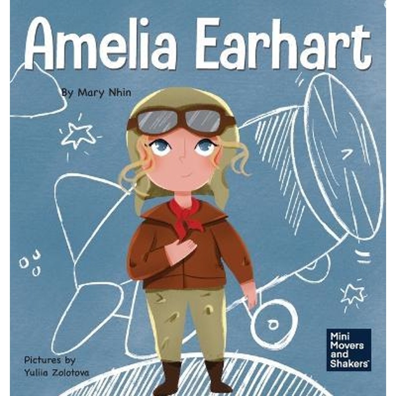 预订amelia earhart:a kids book about flying against all odds