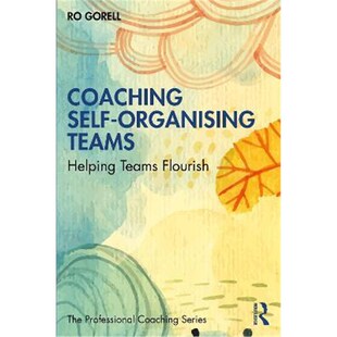 Teams Organising Helping Flourish 按需印刷Coaching 9780367627454 Self
