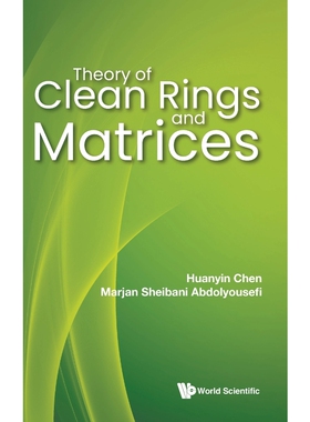 按需印刷不退不换Theory of Clean Rings and Matrices[9789811260124]