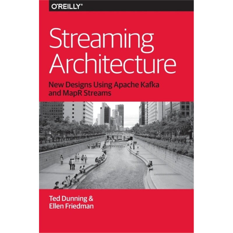 预订Streaming Architecture[9781491953921]