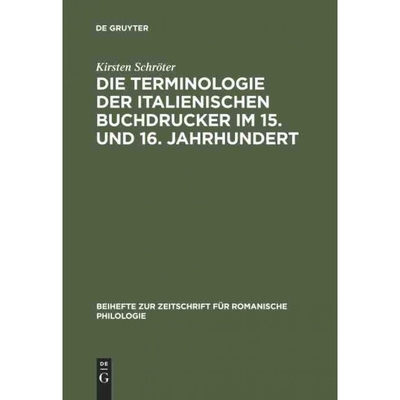 按需印刷DEG Die Terminologie der italienischen Buchdrucker im 15. und 16. Jahrhundert[9783484522909]
