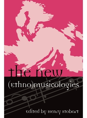 按需印刷The New (Ethno)musicologies[9780810861015]